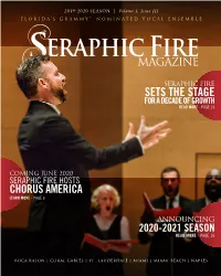 Strategic Plan Will Guide the Organization’S Path Forward, Setting the Stage for Broader Impact Within the Choral Community