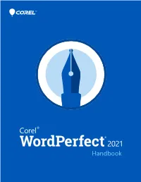 Corel® Wordperfect® Office 2021 Handbook