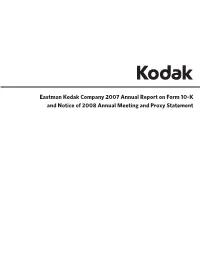 Eastman Kodak Company 2007 Annual Report on Form 10-K and Notice of 2008 Annual Meeting and Proxy Statement SECURITIES and EXCHANGE COMMISSION Washington, D.C
