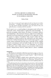 Natural History As Compilation. Travel Accounts in the Epistemic Process of an Empirical Discipline