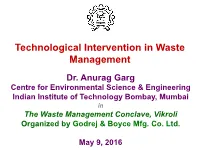 Technological Intervention in Waste Management Dr