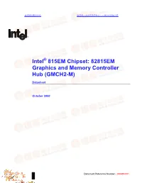 Intel 815EM Chipset: 82815EM Graphics and Memory Controller
