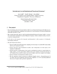 Introducing Lexical-Realizational Functional Grammar* 1 Our Project