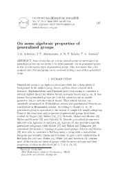 On Some Algebraic Properties of Generalized Groups