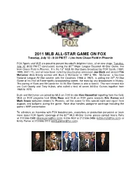2011 MLB All-Star Game on FOX Broadcast Guide