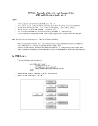 CGT 353: Principles of Interactive and Dynamic Media XML and E4X with Actionscript 3.0