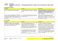 Choreographic Elements, Twizzles, Lifts, Step Sequence, Entry & Exit Feature