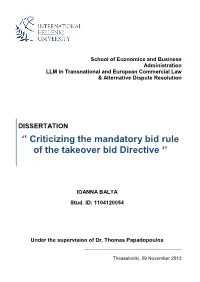 '' Criticizing the Mandatory Bid Rule of the Takeover Bid Directive ''