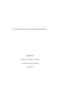 Future and Conditional Structures in Greek and English Parallel Texts Kleoniki Binga Supervisor Dr. Tsangalidis Anastasios Aris