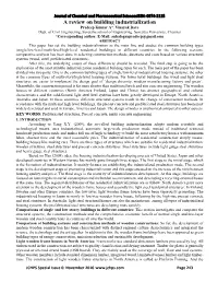 A Review on Building Industrialization Pradeep Kumar A*, Vinayak Dave Dept