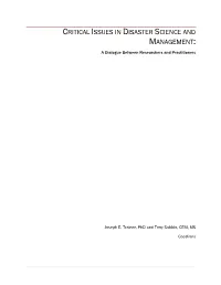 CRITICAL ISSUES in DISASTER SCIENCE and MANAGEMENT: a Dialogue Between Researchers and Practitioners