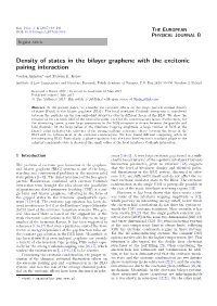 Density of States in the Bilayer Graphene with the Excitonic Pairing Interaction