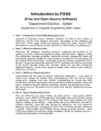 Introduction to FOSS (Free and Open Source Software) Department Elective – Syllabi Department of Computer Engineering, MNIT Jaipur