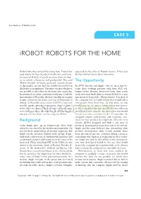 Irobot: ROBOTS for the HOME