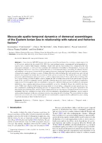 Mesoscale Spatio-Temporal Dynamics of Demersal Assemblages of The