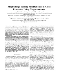 Pairing Smartphones in Close Proximity Using Magnetometers