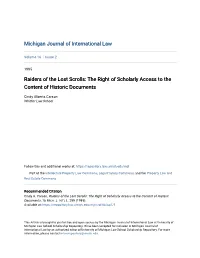 Raiders of the Lost Scrolls: the Right of Scholarly Access to the Content of Historic Documents
