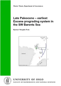 Earliest Eocene Prograding System in the SW Barents Sea