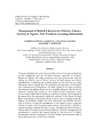Management of Hybrid Libraries for Effective Library Services in Nigeria: New Trends in Accessing Information