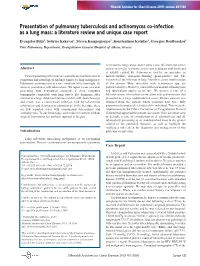 Presentation of Pulmonary Tuberculosis and Actinomyces Co-Infection As a Lung Mass: a Literature Review and Unique Case Report