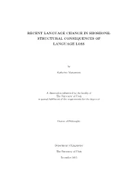 Recent Language Change in Shoshone: Structural Consequences of Language Loss