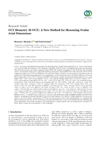 Research Article OCT Biometry (B-OCT): a New Method for Measuring Ocular Axial Dimensions