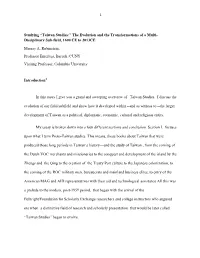 Taiwan Studies:” the Evolution and the Transformations of a Multi- Disciplinary Sub-Field, 1600 CE to 2013CE