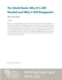The World Bank: Why It Is Still Needed and Why It Still Disappoints