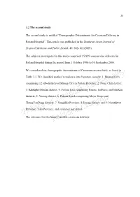 “Demographic Determinants for Cesarean Delivery in Pattani