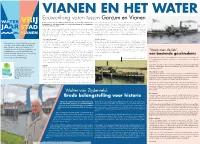 Eeuwenlang Varen Tussen Gorcum En Vianen in Zijn Werkzame Leven Was Walter Van Zijderveld (84) Constructeur Bij Scheepswerven En Walter Van Zijderveld