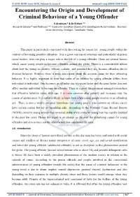 Encountering the Origin and Development of Criminal Behaviour of a Young Offender