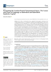 The Losses and Gains of Language As Embodied and Embedded Symbolic Capital