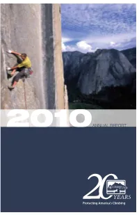 2010 ANNUAL REPORT About the Access Fund
