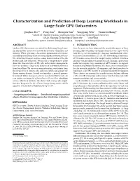 Characterization and Prediction of Deep Learning Workloads in Large-Scale GPU Datacenters
