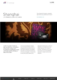 Shanghai Apps for the Busy, Sophisticated Traveler CITI PRESENTS LUXE CITY GUIDES Luxecityguides.Com
