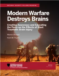 Modern Warfare Destroys Brains Creating Awareness and Educating the Force on the Effects of Blast Traumatic Brain Injury