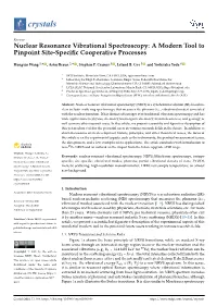 Nuclear Resonance Vibrational Spectroscopy: a Modern Tool to Pinpoint Site-Speciﬁc Cooperative Processes