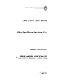 Video-Based Interactive Storytelling