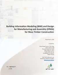 BIM) and Design for Manufacturing and Assembly (Dfma) for Mass Timber Construction