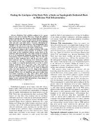 Finding the Linchpins of the Dark Web: a Study on Topologically Dedicated Hosts on Malicious Web Infrastructures