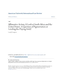Affirmative Action, a Look at South Africa and the United States: a Question of Pigmentation Or Leveling the Playing Field? Lundy R