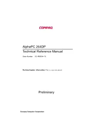 Alphapc 264DP Technical Reference Manual Preliminary