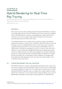 Hybrid Rendering for Real- Time Ray Tracing
