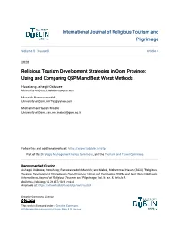 Religious Tourism Development Strategies in Qom Province: Using and Comparing QSPM and Best Worst Methods