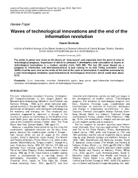 Waves of Technological Innovations and the End of the Information Revolution