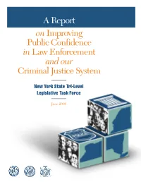 A Report Onimproving Public Confidence Inlaw Enforcement And