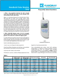 Handheld Odor Monitor FAQ Frequently Asked Questions