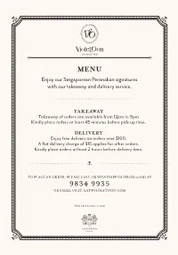 MENU Enjoy Our Singaporean Peranakan Signatures with Our Takeaway and Delivery Service