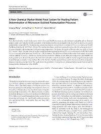 A New Chemical Marker-Model Food System for Heating Pattern Determination of Microwave-Assisted Pasteurization Processes