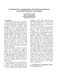Circulation-Wave Coupling with a Wave Parameterization for the Idealized California Coastal Region